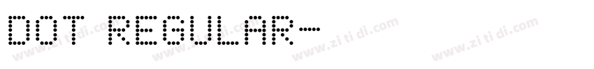 Dot Regular字体转换